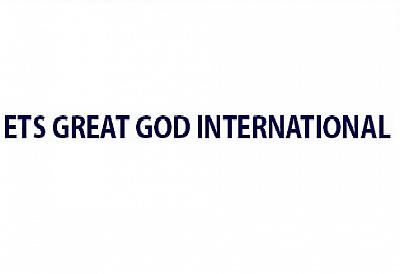 ETS GREAT GOD INTERNATIONAL